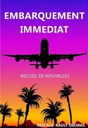 Embarquement immédiat