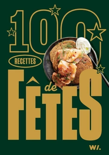 100 recettes de fêtes -  Collectif - LEC communication (A.Ducasse)