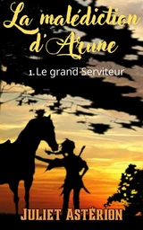 La Malédiction d’Arune – Tome 1