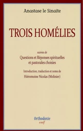 TROIS HOMÉLIES