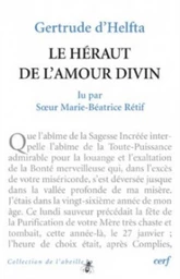 GERTRUDE D'HELFTA : « LE HÉRAUT DE L'AMOUR DIVIN »