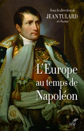 L'EUROPE AU TEMPS DE NAPOLEON