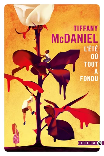 L'Été où tout a fondu - Tiffany McDaniel - Editions Gallmeister