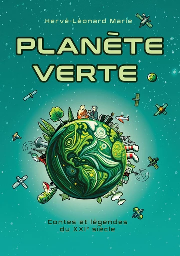 Planète verte - Hervé-Léonard Marie - Atramenta