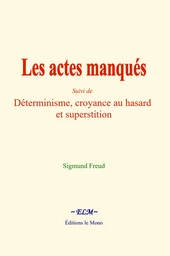 Les actes manqués