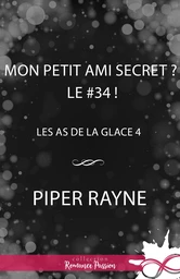 Mon petit ami secret ? Le #34 !