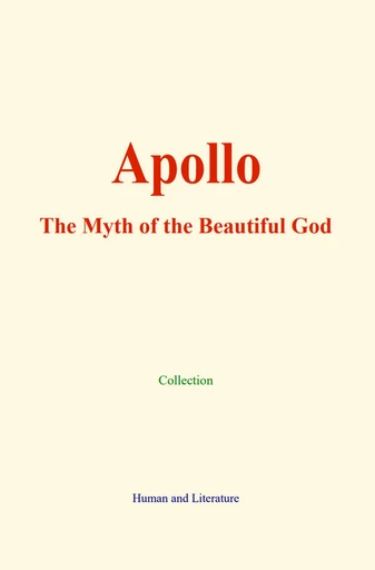 Apollo - G. W. Russell, H. A. Guerber,  &Al. - Human and Literature Publishing