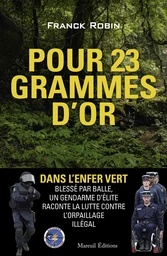 Pour 23 grammes d'or