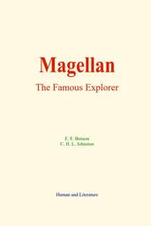 Magellan : The Famous Explorer