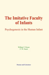 The Imitative Faculty of Infants