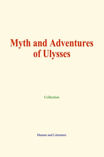 Myth and Adventures of Ulysses -  Collection - Human and Literature Publishing