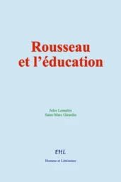 Rousseau et l’éducation