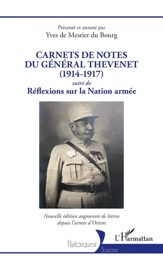 Carnets de notes du général Thevenet (1914-1917) -  - Editions L'Harmattan