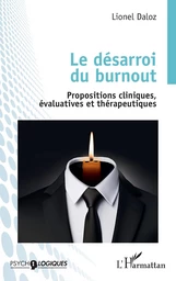 Le désarroi du burnout