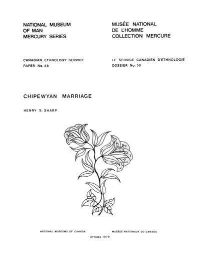 Chipewyan marriage - Henry S. Sharp - Les Presses de l'UniversitÈ d'Ottawa/University of Ottawa Press