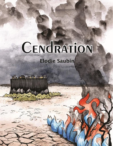 Cendration - Elodie Saubin - Bookelis