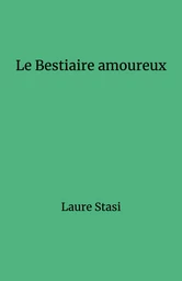 Le Bestiaire amoureux