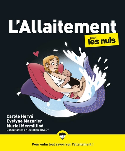 L'allaitement pour les Nuls - Carole Hervé, Evelyne Mazurier, Muriel Mermilliod - edi8