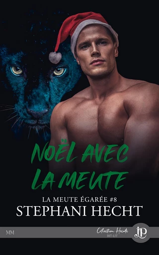 Noël avec la Meute - Stephani Hecht - Juno Publishing