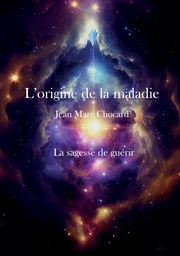 La sagesse de guérir