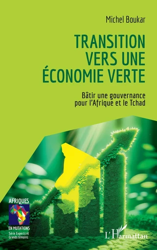 Transition vers une économie verte - Michel Boukar - Editions L'Harmattan