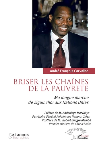 Briser les chaînes de la pauvreté - André François Carvalho - Harmattan Sénégal