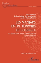 Les Manjaks entre terroirs et diaspora