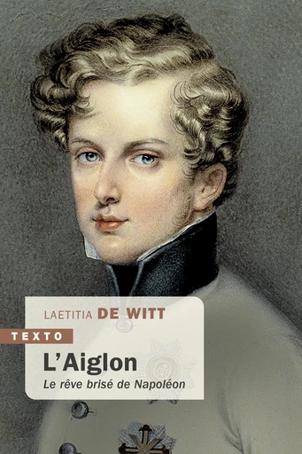 L'Aiglon - Laetitia de Witt - Tallandier