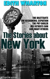 The Stories about New York. Illustrated