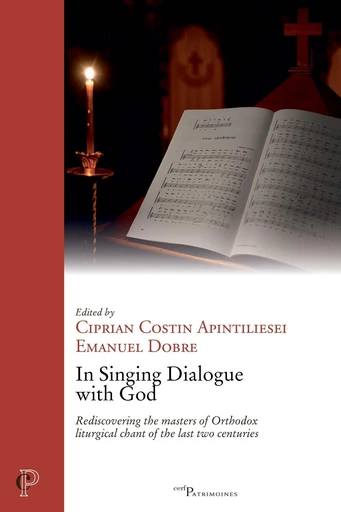 In Singing Dialogue with God -  APINTILIESEI CIPRIAN, Emanuel Dobre - Editions du Cerf