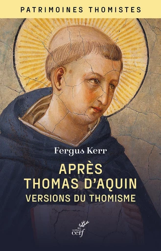 Après Thomas d'Aquin - Fergus Kerr - Editions du Cerf