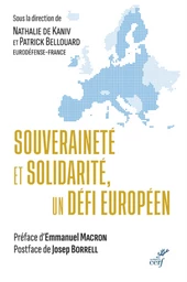 SOUVERAINETE ET SOLIDARITE, UN DEFI EUROPEEN