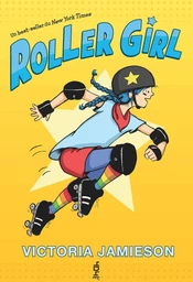 Roller Girl - Roman graphique Young adult - Bande dessinée roller derby