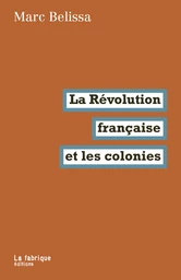 La Révolution française et les colonies