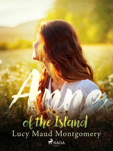 Anne of the Island - L. M. Montgomery - Saga Egmont International