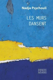 Les murs dansent