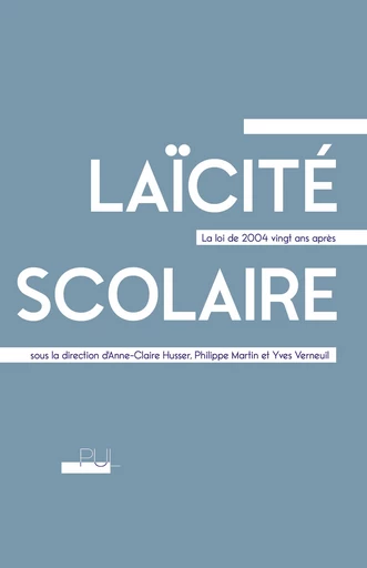 Laïcité scolaire -  - Presses universitaires de Lyon