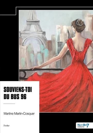 Souviens-toi du bus 96 - Martine Martin-Cosquer - Nombre7 Editions