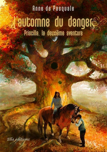 L'Automne du danger - Anne de Pasquale - Ella Éditions