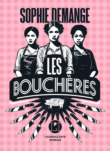 Les Bouchères - Sophie Demange - Groupe Margot