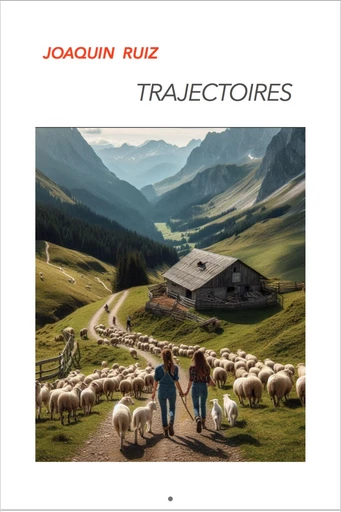 Trajectoires - Joaquin Ruiz - Librinova