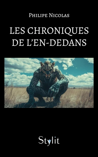 Les chroniques de l’En-dedans - Philippe Nicolas - Stylit