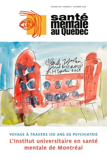 Santé mentale au Québec. Vol. 49 No. 2, Automne 2024 - Lionel Cailhol, Isabelle Perreault, Marie-Claude Thifault, Pierre Lalonde, Georges-F. Pinard, Alain Lesage, Camille Brousseau-Paradis, Alexandre Hudon, Yasser Khazaal, Germano Vera Cruz, Marc Lavoie, Frederick Aardema, Julie Leclerc, Enzo Cipriani, Philippe Kerr, Cécile Le Page, Charles-Édouard Giguère, Sonia Lupien, Stéphane Guay, Robert-Paul Juster, Morganne Masse, Hind Ziady, Mélissa Beaudoin, Elischa Augustin, Eugénie Samson-Daoust, Kingsada Phraxayavong, Alexandre Dumais, Luigi De Benedictis, Amélie Bouchard, Gabriel Thériault, William McGuire, Caroline Larue, Stéphane Potvin, Emmanuel Stip, François Borgeat, Danielle Amado, Carmen Lallier, Joanie Barabé, Marie-Ève Simard, Marie-Hélène Goulet, Émilie Hudson, Valérie Coulombe, Stéphanie Lainesse, Vincenzo Di Nicola, André Luyet, Johana Monthuy-Blanc, Marie-Josée St-Pierre, Audrey Groleau, Liette St-Pierre - Revue Santé mentale au Québec