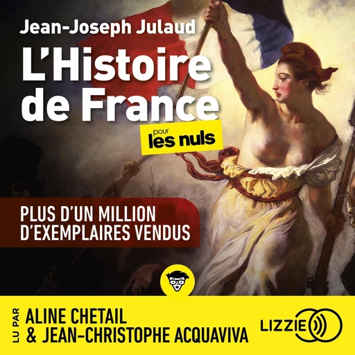 L'Histoire de France pour les nuls - Plus d'un million d'exemplaires vendus - Jean-Joseph Julaud - Univers Poche