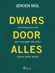 Dwars door alles heen