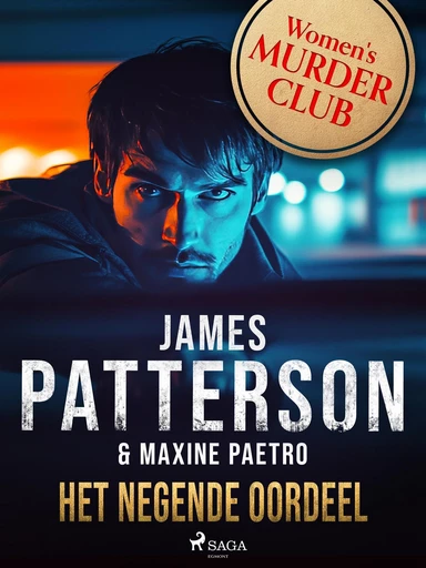 Het negende oordeel - James Patterson, Maxine Paetro - Saga Egmont International