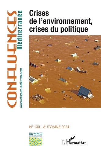 Crises de l'environnement, crises du politique -  - Editions L'Harmattan