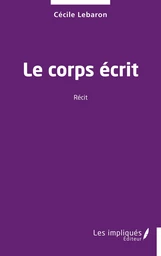 Le corps écrit