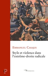 STYLE ET VIOLENCE DANS L'EXTREME DROITE RADICALE