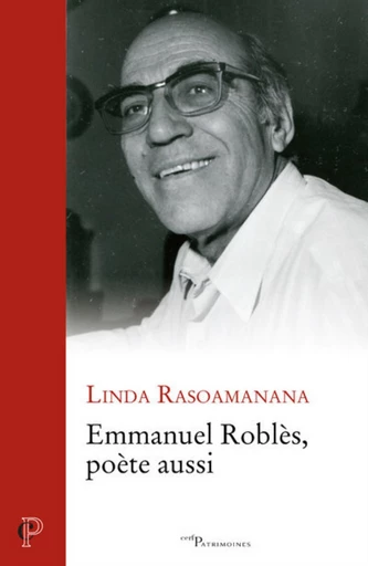 EMMANUEL ROBLES, POETE AUSSI -  RASOAMANANA LINDA - Editions du Cerf